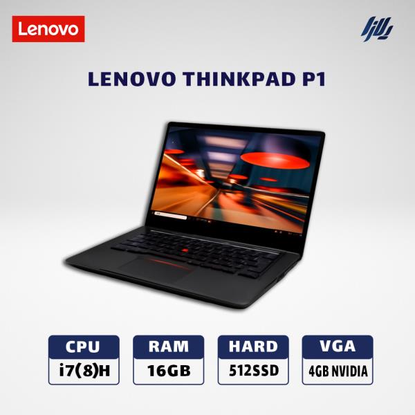 لپ تاپ استوک لمسی LENOVO P1 i7(8)H - 16GB - 512SSD - VGA 4GB NVIDIA