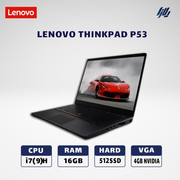 لپ تاپ استوک گرافیکدار LENOVO ThinkPad p53-i7(9)H-16GB-512SSD-4GB